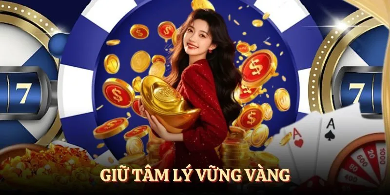 Giữ vững tâm lý để không gục ngã
