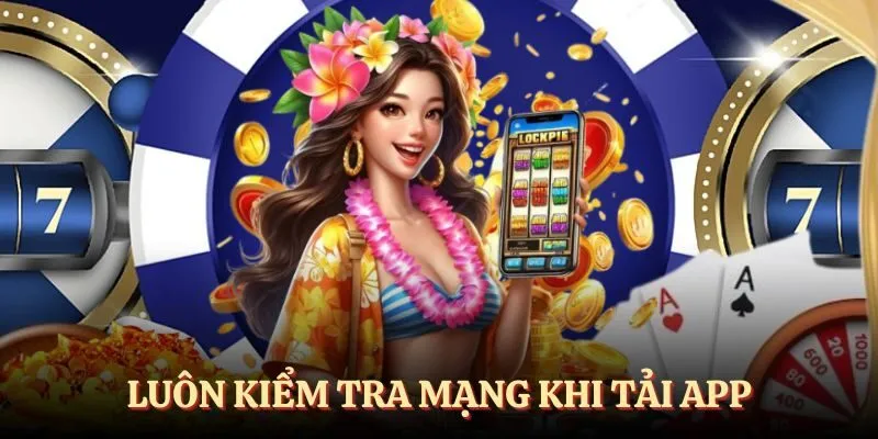 Luôn kiểm tra internet khi tải app SKY88