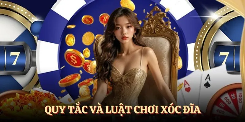 Quy tắc và luật chơi của xóc đĩa